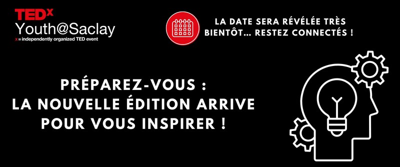 TEDxSaclay - TEDxYouth@Saclay2026